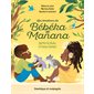 Bébéka et Manana