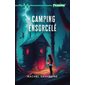 Camping ensorcelé