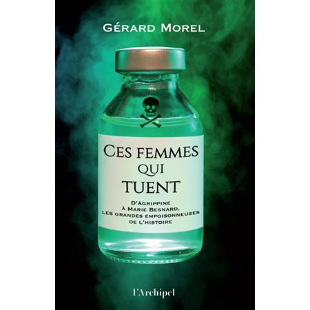 Ces femmes qui tuent