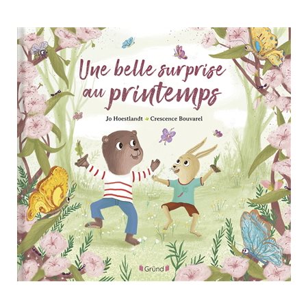 Une belle surprise au printemps