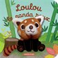 Loulou le panda roux, Les bébêtes