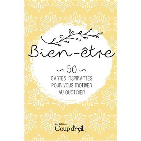 Bien-être : 50 cartes inspirantes pour vous motiver au quotidien
