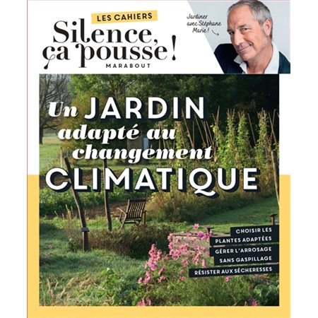 Un jardin adapté au changement climatique