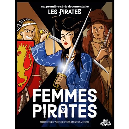 Les pirates : Femmes pirates