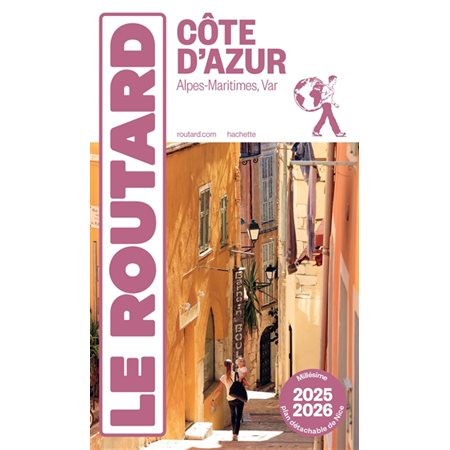 Côte d'Azur : Alpes-Maritimes, Var : 2025-2026