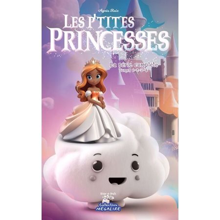 Les P'tites princesses : La série complète
