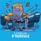 Les Tentacules d'Hercule