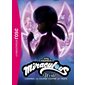 Miraculous world Londres, la course contre le temps,