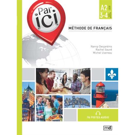 Par ici : méthode de français : A2  /  3-4, Par ici