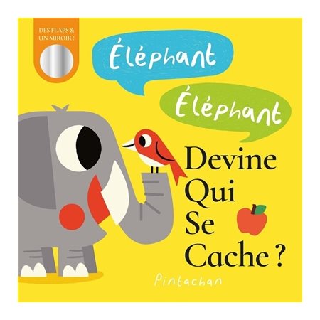 Éléphant, éléphant, devine qui se cache ?
