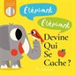 Éléphant, éléphant, devine qui se cache ?