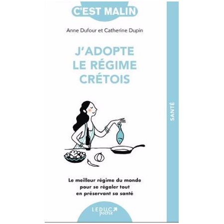 J'adopte le régime crétois