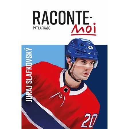 Raconte-moi Juraj Slafkovský