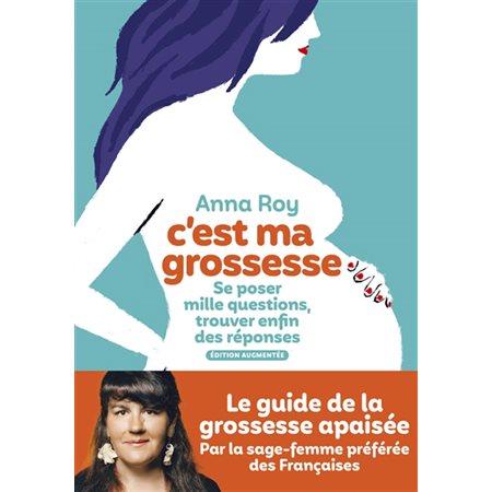 C'est ma grossesse