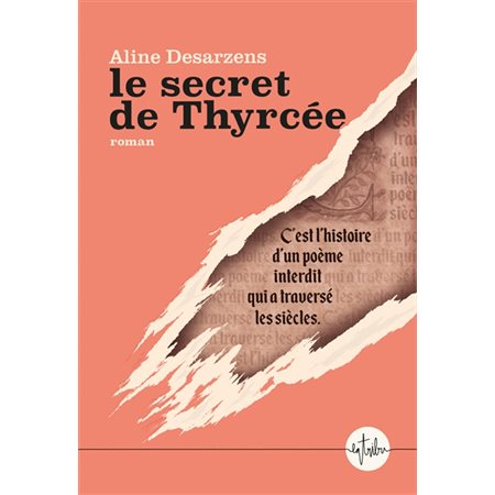 Le secret de Thyrcée
