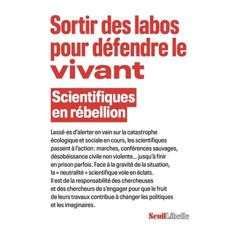 Sortir des labos pour défendre le vivant
