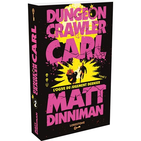 Dungeon crawler Carl #2 L'ogive du jugement dernier