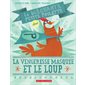 La vengeresse masquée et le loup, La méchante petite poulette dans, 1