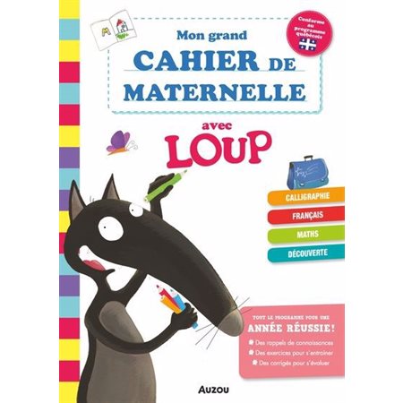 Mon grand cahier de maternelle avec Loup
