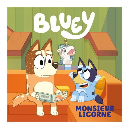 Bluey : Monsieur Licorne