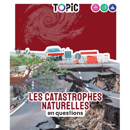 Les catastrophes naturelles en questions