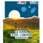 La Terre, la vie, l'Univers en questions