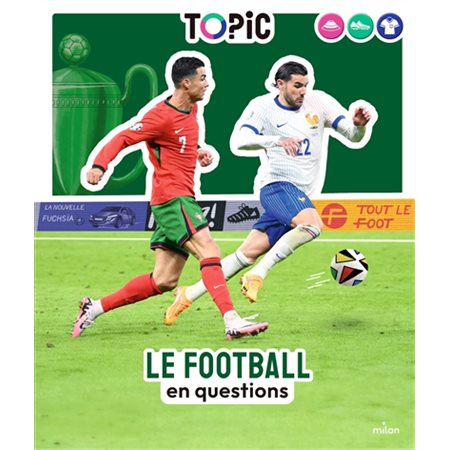 Le football en questions