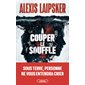 À couper le souffle