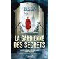La gardienne des secrets