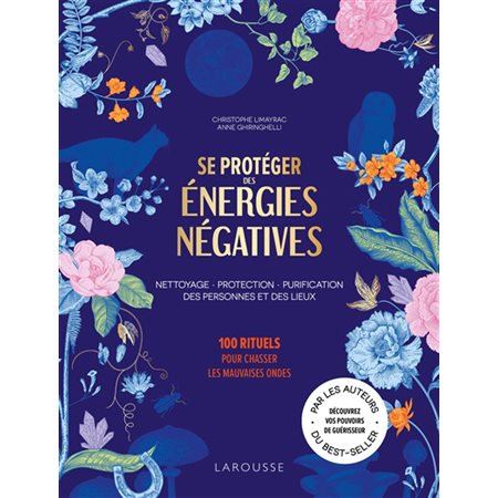 Se protéger des énergies négatives