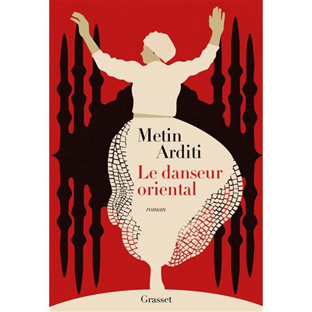 La trilogie de Constantinople #1 Le danseur oriental