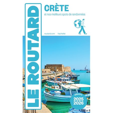 Crète : et nos meilleurs spots de randonnées : 2025-2026, Le guide routard