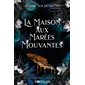 La maison aux marées mouvantes #4  Le royaume des corbeaux