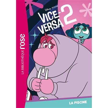 Vice-Versa 2 #2 La piscine