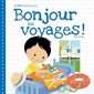Bonjour les voyages !