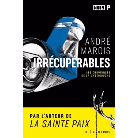 Irrécupérables