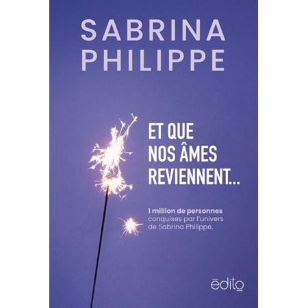 Et que nos âmes reviennent...