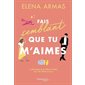 Fais semblant que tu m'aimes