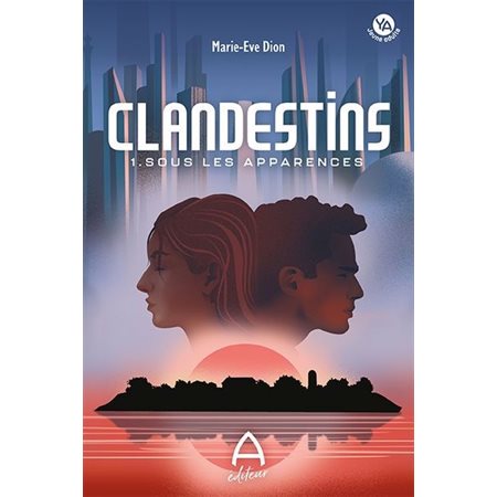 Clandestins #1 Sous les apparences