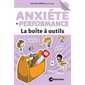 Anxiété de performance, La boîte à outils