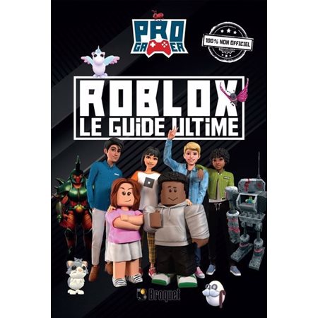 Roblox - Le guide ultime