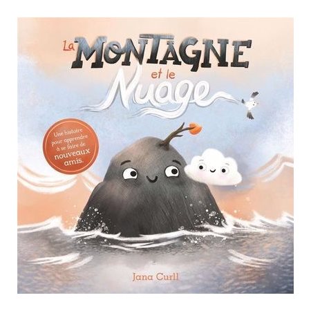 La montagne et le Nuage