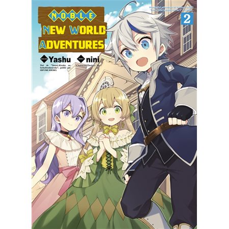 Noble new world adventures, Vol. 2, Noble new world adventures, 2