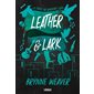 The ruinous love Leather & Lark,