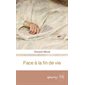 Face à la fin de vie