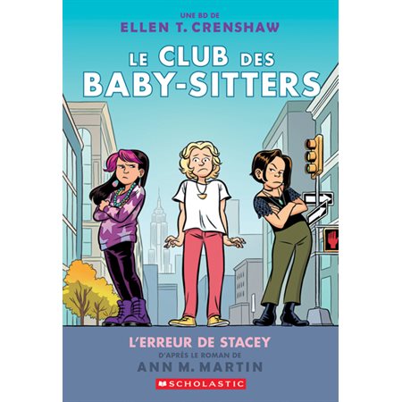 Le Club des Baby-Sitters #14 L'erreur de Stacey