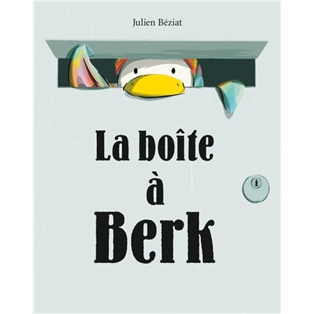 La boîte à Berk