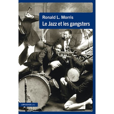 Le jazz et les gangsters