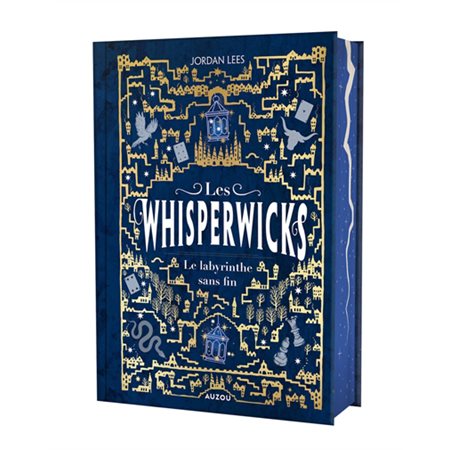 Les whisperwicks #1 Le labyrinthe sans fin (ED. Collector)