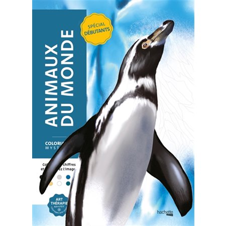 Coloriages mystères : Animaux du monde